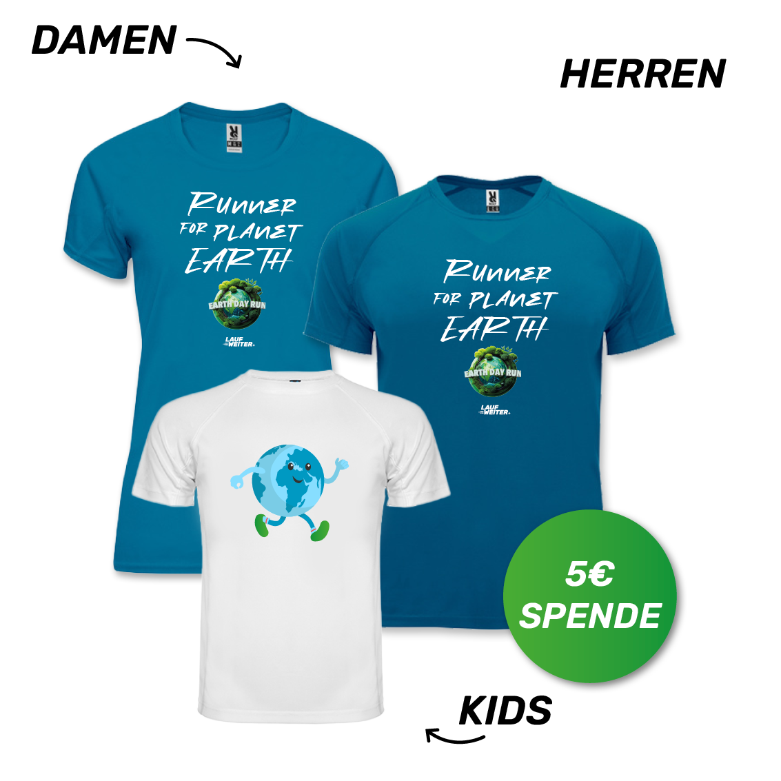 LAUF WEITER Earth Day Run T-Shirts