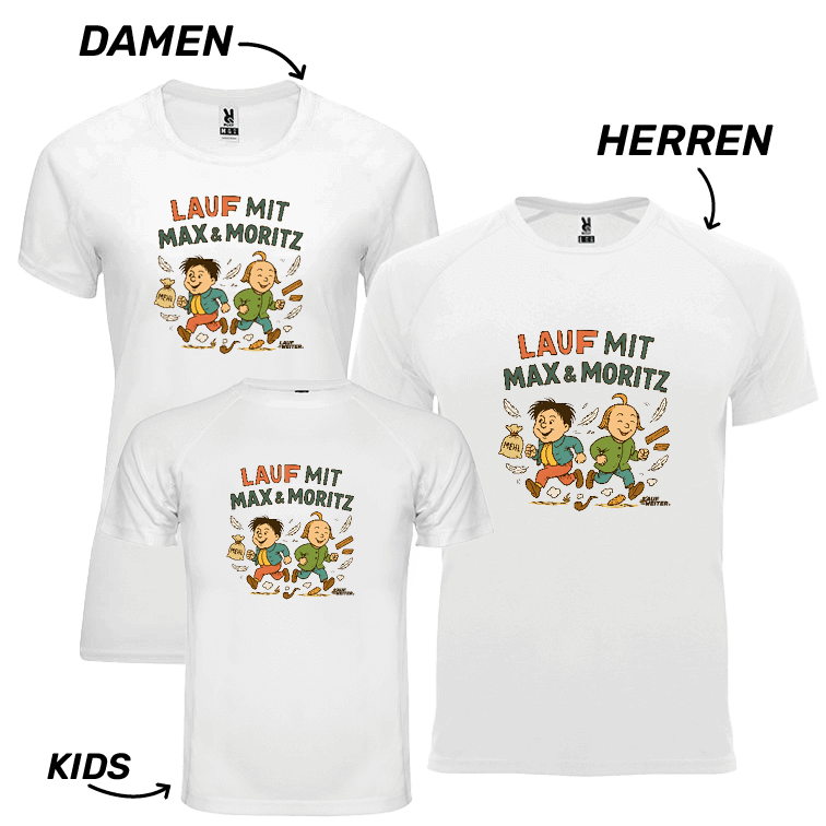 LAUF WEITER Lauf mit Max & Moritz T-Shirts