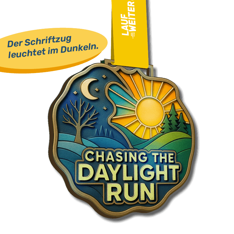 LAUF WEITER Chasing the Daylight Run Medaille