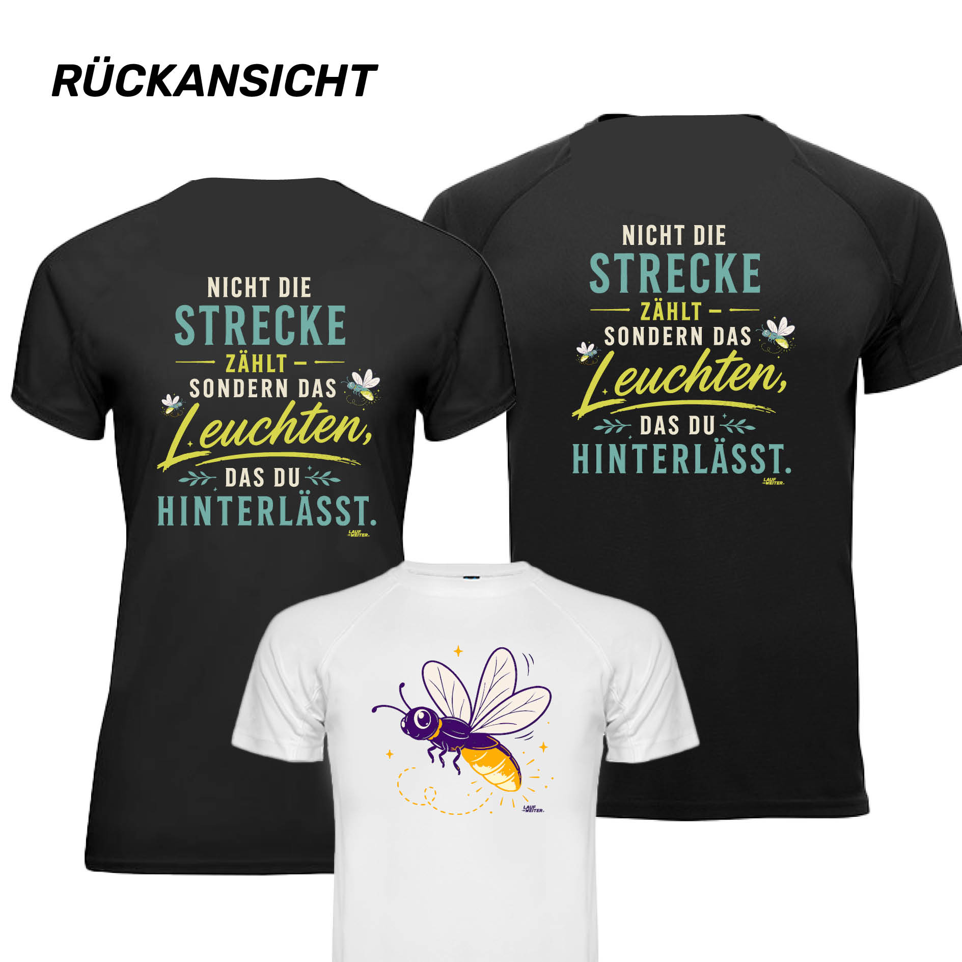 LAUF WEITER Gl&uuml;hw&uuml;rmchen Lauf 2026 T-Shirts